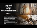 Lay-off and Retrenchment (Part 2)