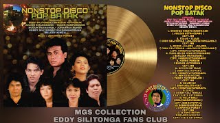 NONSTOP DISCO POP BATAK EDDY SILITONGA, BERLIAN HUTAURUK, JULIUS SITANGGANG | FULL ALBUM