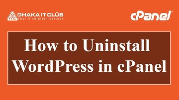 How to Uninstall WordPress in cPanel using Softaculous ।।  Dhaka IT Club