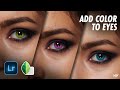 3 Ways To Add COLOR TO EYES In Lightroom And Snapseed Apps Android IOS
