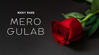 Mero Gulaab