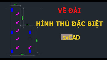 Vẽ đài cọc và thống kê thép theo hình thù đặc biệt bằng sxCAD