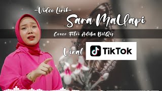 Lirik Sara Mallapi||Fitri Adiba Bilqis