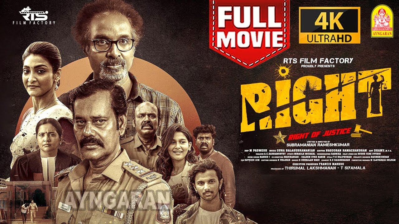RIGHT - 4K Full Movie | ரைட் | Arun Pandian | Natty Subramaniam| Akshara Reddy| Vinodhini | Ayngaran