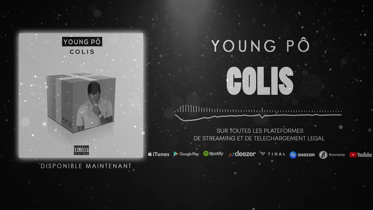 Young Pô - Colis (Son Officiel)