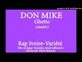 Don mike  ghetto audio