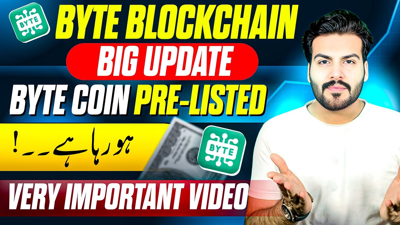 Byte Blockchain Pre-Listing Start Big Update || Very Important Video 🔥 ...