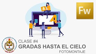 🪜 Clase #4 - Gradas hasta el Cielo | Dominando el Fotomontaje en Adobe Fireworks CS3