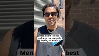 Men give their best dating advice to people looking for love 💘 @BrandonGonezShow