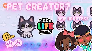 PET CREATOR?! New update? Subscriber Toca Life World Update and Location Ideas