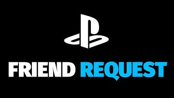 How to Accept Friend Requests on PS4 | PlayStation
