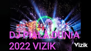 DJ PIALA DUNIA 2022 HAYYA HAYYA DISCO FULLBASS DJ VIZIK REMIX