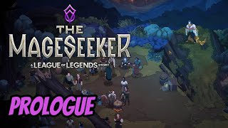 The Mageseeker | Prologue