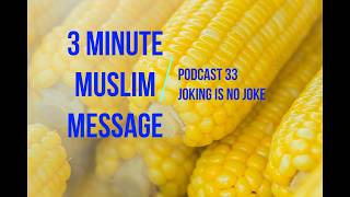 PODCAST # 33    Joking is No Joke