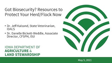 IDALS FAD Webinar: Got Biosecurity? Resources to Protect Your Herd/Flock Now