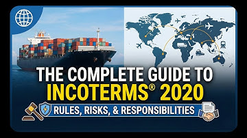 ​Incoterms 2020 Explained : The 11 Rules of Logistics