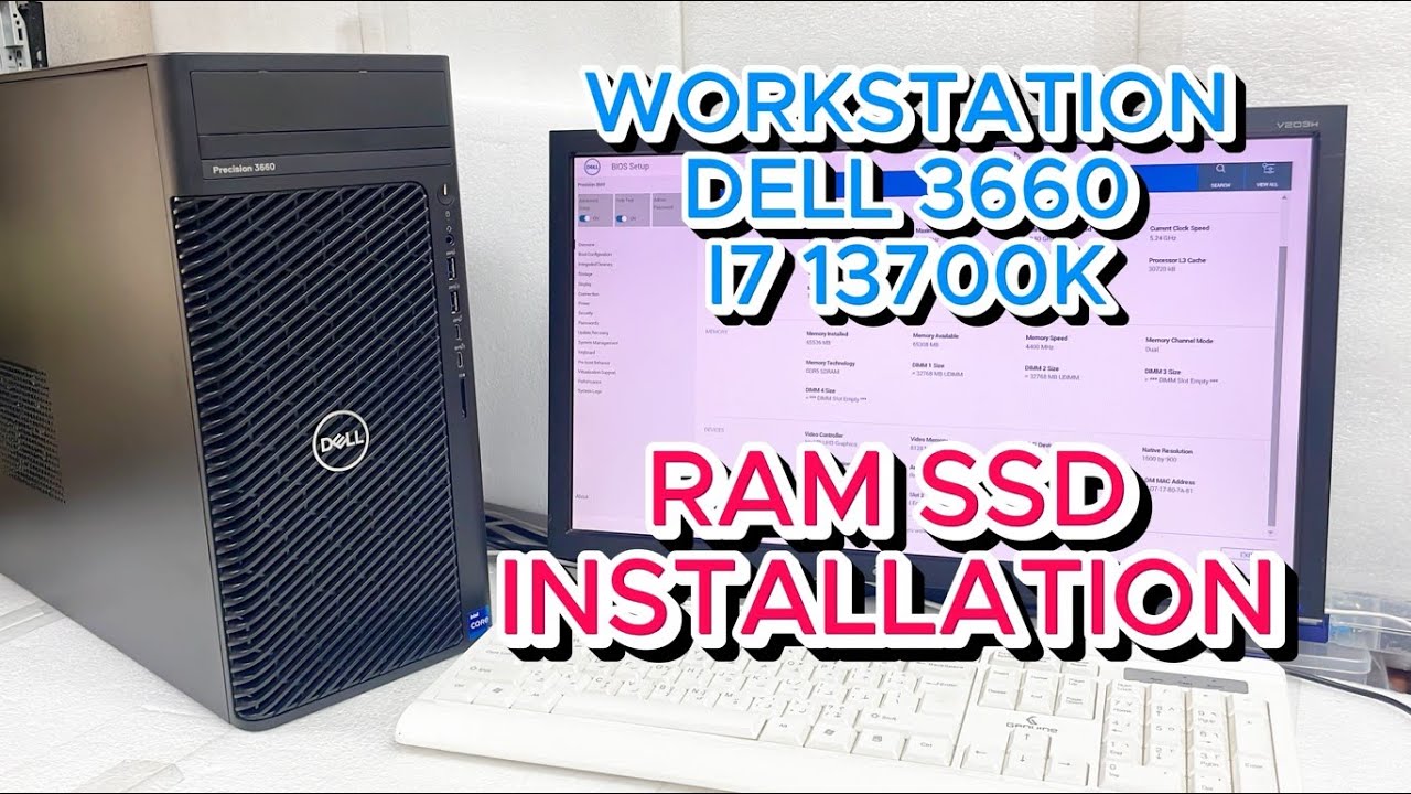 DELL 3660 I7 13700K RAM SSD Installation | Dell workstation DELL 3660 I7 13700K RAM SSD Installation | Dell workstation