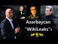 Qanımız bahasına satılan neft! - Azərbaycan "WikiLeaks"ı #1