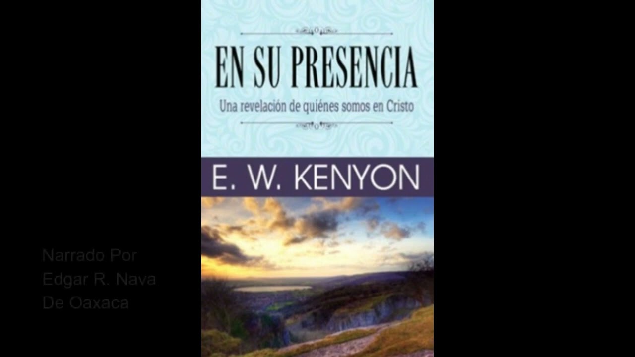 EN SU PRESENCIA   E W  Kenyon