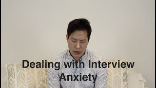 How to Deal with Interview Anxiety