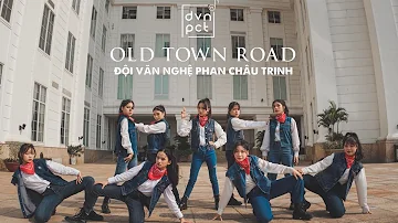 OLD TOWN ROAD ( Lil Nax X ft. Billy Ray Cyrus ) | ĐỘI NHẢY ĐVN PCT