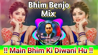 Main Bhim Ka Diwana Hu New Benjo Octapad Mix Dhun Ambedkar Jayanti  Dance Benjo Mix 2023 Dj Sandal