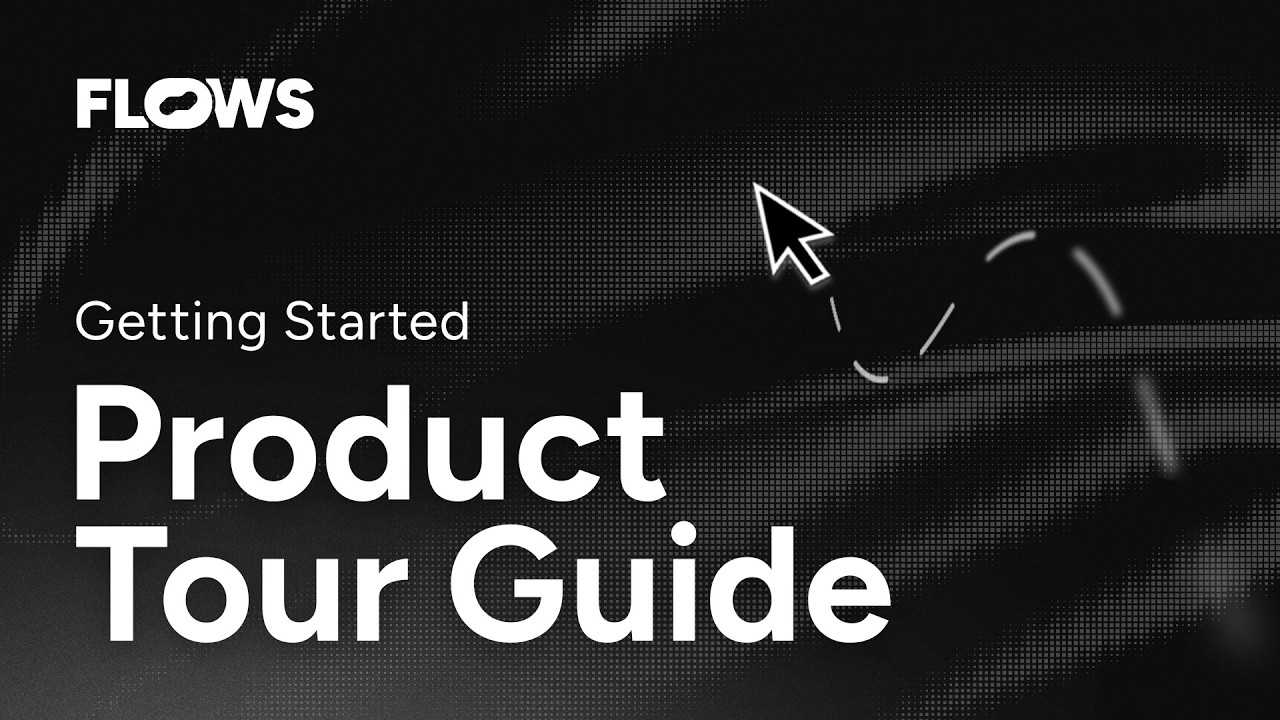 How to build a basic product tour with Flows - YouTube thumbnail