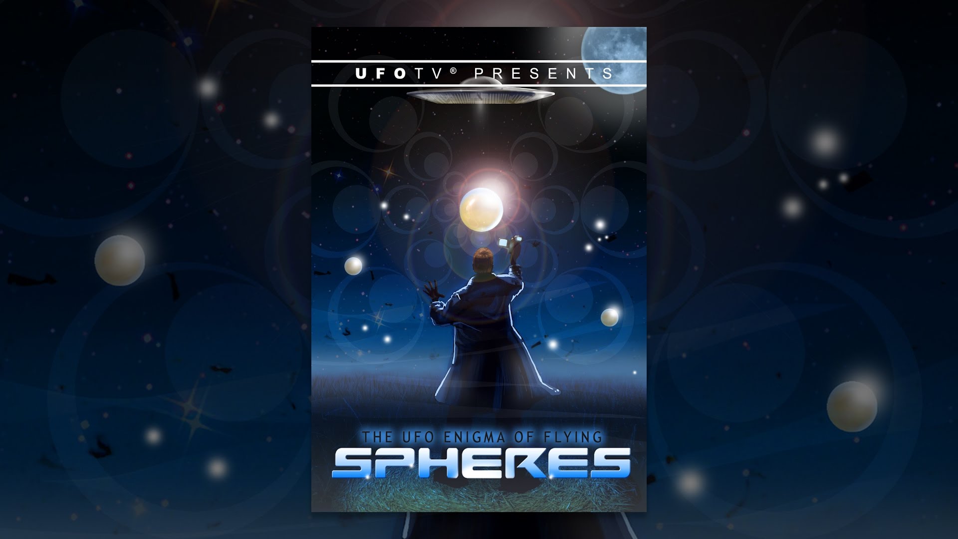 UFOTV Presents: The UFO Enigma of Flying Spheres - YouTube