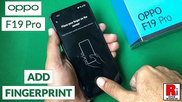 How to Add Fingerprint in Oppo F19 Pro