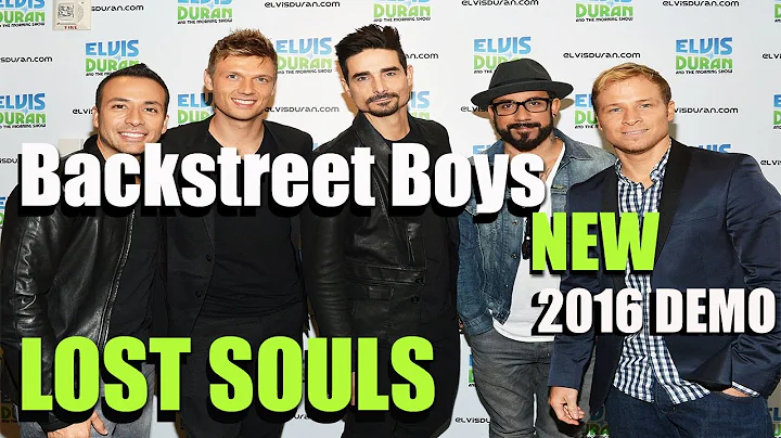 Backstreet Boys - Lost Souls [NEW 2016 BSB DEMO TR...