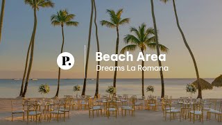 Beach Area Wedding Venue | Dreams La Romana