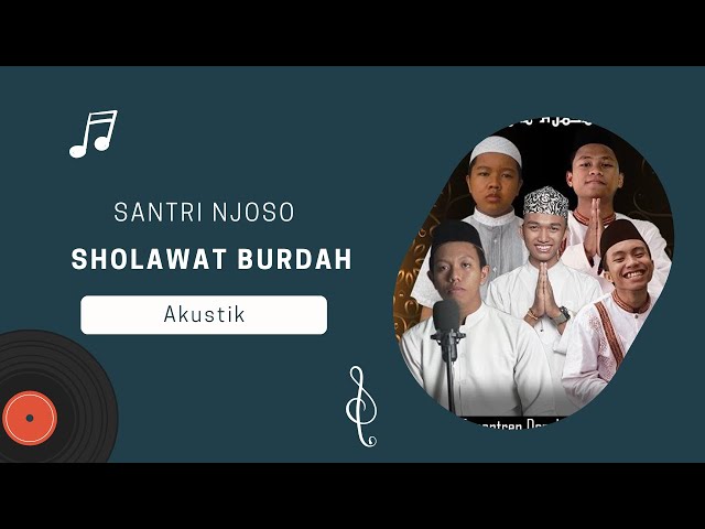 Sholawat Burdah - Santri Njoso class=