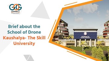 Brief about the School of Drone | Kaushalya- The Skill University