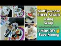 DIY | 5 Min DIY | Multipurpose Shelf Stand | Made out of scrap | In Hindi
