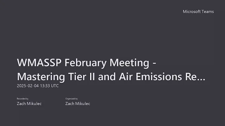 WMASSP February Meeting  Mastering Tier II and Air Emissions Reporting