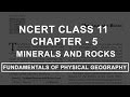 Minerals and Rocks - Chapter 5 Geography NCERT Class 11