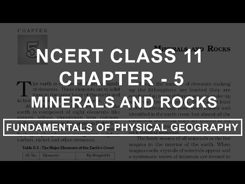Minerals and Rocks - Chapter 5 Geography NCERT Class 11