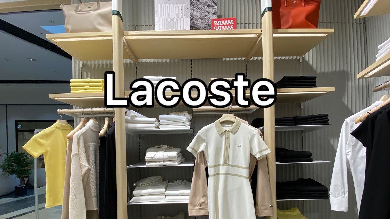 🎈LACOSTE  opening of a NEW STORE and a new collection of clothes and shoes