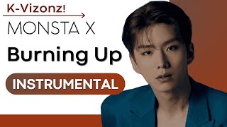 MONSTA X - Burning Up (Instrumental)
