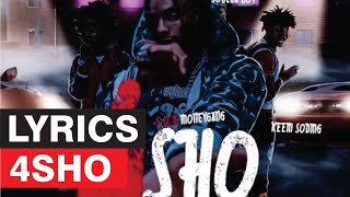 S.O.D. Money Gang - 4sho [Lyrics]