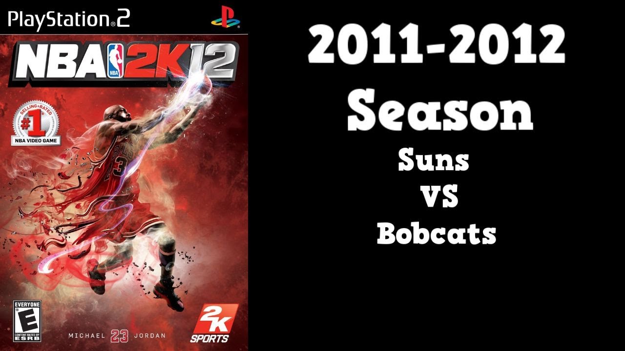 NBA 2K12 PS2 Association Mode | Game 21 Suns vs Bobcats (2011-2012 Season)