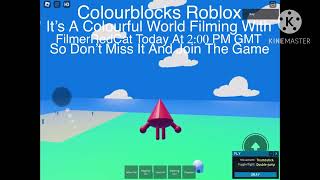 Colourblocks Roblox Its A Colourful World Today At 200 Pm Gmt