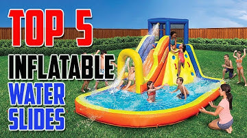 Top 5 BEST Inflatable Water Slides 2023