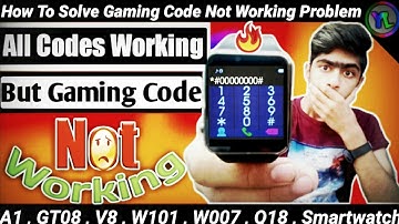 All Codes Working But Gaming Code Is Not Working Problem On DZ09 Smartwatch | How To Solve | YouLook