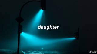 Daughter - Flaws chords