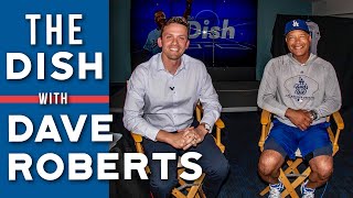 The Dish: Dave Roberts