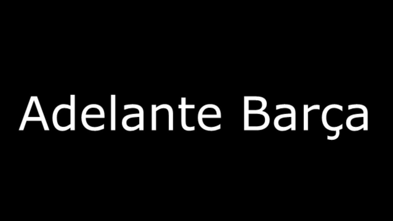 FC Barcelona Song - Adelante Barça (Barça, Forward) (Lyrics) (by FCBerlinsky)