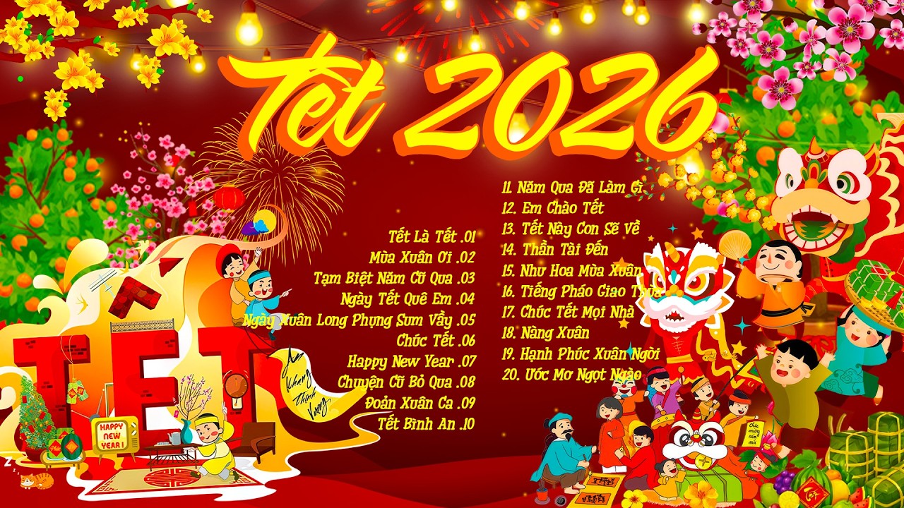 MỞ THẬT TO Set Nhạc Tết Remix Hay Nhất 2026-Nhạc Xuân EDM Mới Nhất Nghe Là Thấy Tết Đón Xuân BínhNgọ
