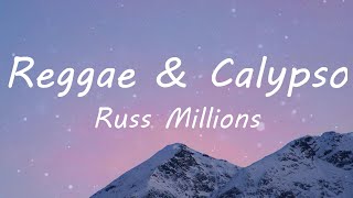 Russ Millions - Reggae & Calypso (Russ Millions x Buni x YV) (Lyric Video)