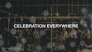 Celebration Everywhere | Experience 3